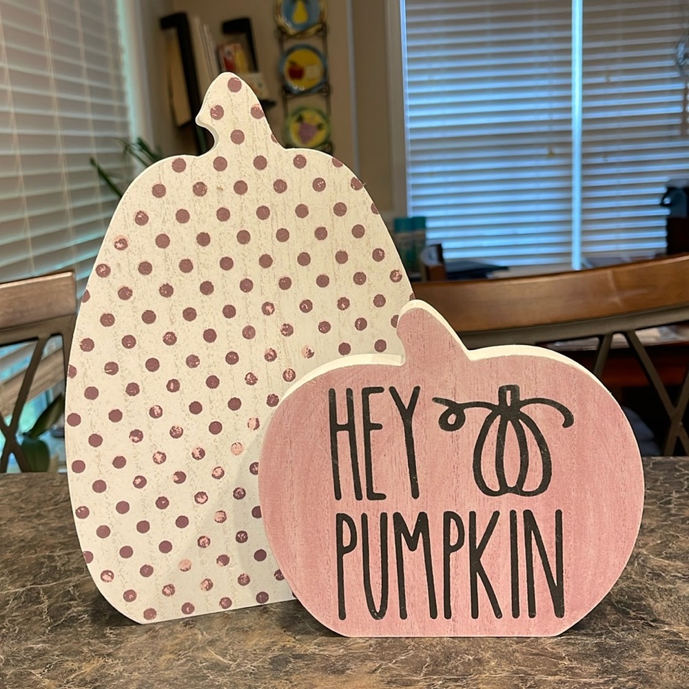 Hey Pumpkin Sign